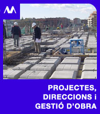 Projectes, Direccions i Gestió d'Obra